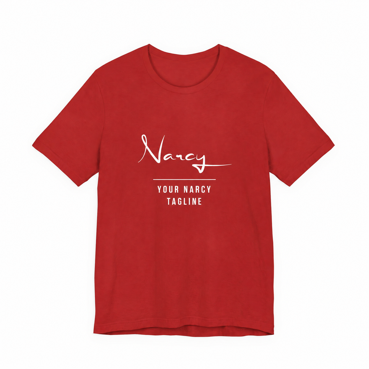 Narcy Custom Tagline Tee — Desamor Red, no-tag logo personalization layout