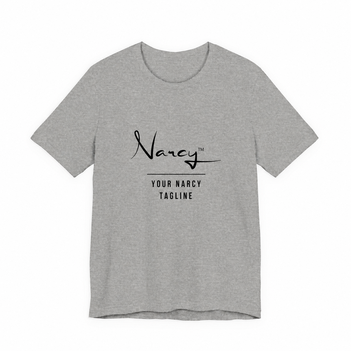 Narcy Custom Tagline Tee — Buckeye Gray, no-tag logo personalization layout